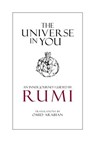 The Universe in You: An Inner Journey Guided by Rumi - Omid Arabian - 9780692434451