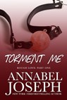 Torment Me - Annabel Joseph - 9780692552971