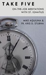 Take Five - Kris D Stubna ; Mike Aquilina - 9780692584873