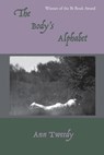 The Body's Alphabet - Ann Tweedy - 9780692613825