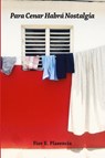 Para Cenar Habra Nostalgia - Fior E Plasencia - 9780692630174