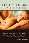 Couple's Massage Handbook - Helen Hodgson - 9780692762783