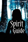 Spirit-Guide - CRANDALL,  Angela K. - 9780692814970
