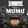 Bunso Meets a Mumu - VALDEZ,  REV - 9780692909263