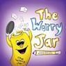 The Worry Jar - Michelle White - 9780692917466