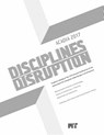 Acadia 2017 Disciplines & Disruption: Projects Catalog of the 37th Annual Conference of the Association for Computer Aided Design in Architecture - Joel Lamere - 9780692965016
