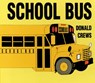 School Bus Board Book - Donald Crews - 9780694016907