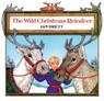 The Wild Christmas Reindeer - Jan Brett - 9780698116528