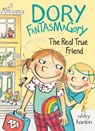 Dory Fantasmagory: The Real True Friend - Abby Hanlon - 9780698135956