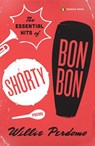 The Essential Hits of Shorty Bon Bon - Willie Perdomo - 9780698142930