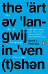 The Art of Language Invention - David J. Peterson - 9780698155671