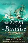 The Devil in Paradise - James L. Haley - 9780698164086