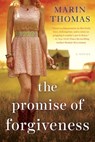 The Promise of Forgiveness - Marin Thomas - 9780698198685