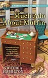 Much Ado About Muffin - Victoria Hamilton - 9780698406070