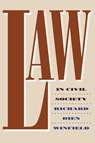 Law in Civil Society - Richard Dien Winfield - 9780700606993