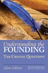 Understanding the Founding - Alan Gibson - 9780700617517