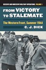 From Victory to Stalemate - Charles J. Dick - 9780700622931