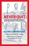 Never Quit - Cindy Cunningham - 9780700638918