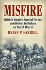 Misfire - Brian P. Farrell - 9780700639953