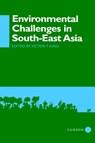 Environmental Challenges in South-East Asia - Victor T. King - 9780700706150