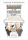 At the Existentialist Cafe - BAKEWELL,  Sarah - 9780701186586