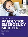 Textbook of Paediatric Emergency Medicine - Peter (Emergency Physician Cameron ; Gary J. (Professor of Emergency Medicine Browne ; Biswadev (Emergency Physician Mitra - 9780702085352