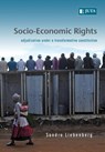 Socio-economic rights - Sandra Liebenberg - 9780702184802