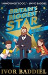 Britain's Biggest Star ... Is Dad? - Ivor Baddiel - 9780702300585