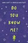 Do You Know Me? - Libby Scott ; Rebecca Westcott - 9780702300950