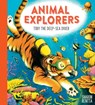 Animal Explorers: Toby the Deep-Sea Diver PB - Sharon Rentta - 9780702301926