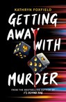 Getting Away with Murder - Kathryn Foxfield - 9780702312847