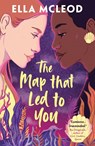 The Map that Led to You - Ella McLeod - 9780702313851
