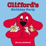 Clifford's Birthday Party - Norman Bridwell - 9780702317699