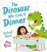 The Dinosaur Who Came to Dinner (PB) - Rachael Davis - 9780702318429