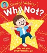Why Not? (PB) - George Webster - 9780702319150
