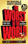 The Worst in the World - Terry Deary - 9780702323768