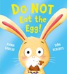 Do NOT Eat the Egg (PB) - Fiona Barker - 9780702329258