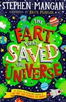 The Fart that Saved the Universe - Stephen Mangan - 9780702330841