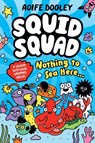 The Squid Squad - Aoife Dooley - 9780702337109