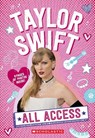 All Access Taylor Swift 100% Unofficial - Emma Carlson Berne - 9780702341762