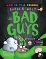 The Bad Guys 6 Colour Edition: Alien vs Bad Guys - Aaron Blabey - 9780702342820