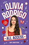 Olivia Rodrigo: All Access - Emma Carlson Berne - 9780702348242