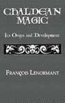 Chaldean Magic - Francois Lenormant - 9780710310989
