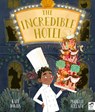 The Incredible Hotel - Kate Davies - 9780711243934
