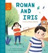 Roman and Iris - Nancy Loewen ; Elisa Paganelli - 9780711250970