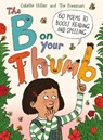 The B on Your Thumb: 60 Poems to Boost Reading and Spelling - Colette Hiller - 9780711254602