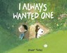 I Always Wanted One - TALLEC,  Olivier - 9780711255296