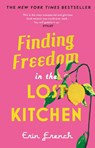 Finding Freedom in the Lost Kitchen - Erin French - 9780711265349