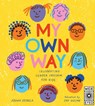 My Own Way - Joana Estrela ; Jay Hulme - 9780711265868