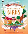The Secret Life of Birds - Moira Butterfield - 9780711266209